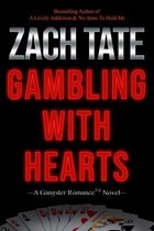 Gambling with Hearts