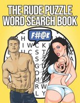 The Rude Puzzle Word Search Book