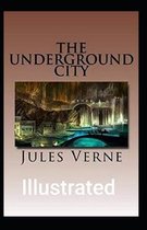 The Underground City Illustrated