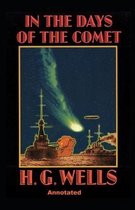 In the Days of the Comet Annotated