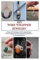 DIY Wire Wrapped Jewelry