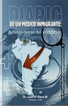Diario de un medico inmigrante
