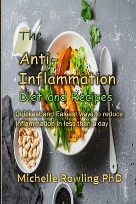 The Anti-inflammation Diet and Recipes - cover