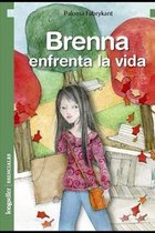 Brenna enfrenta la vida: Literatura infantil y juvenil
