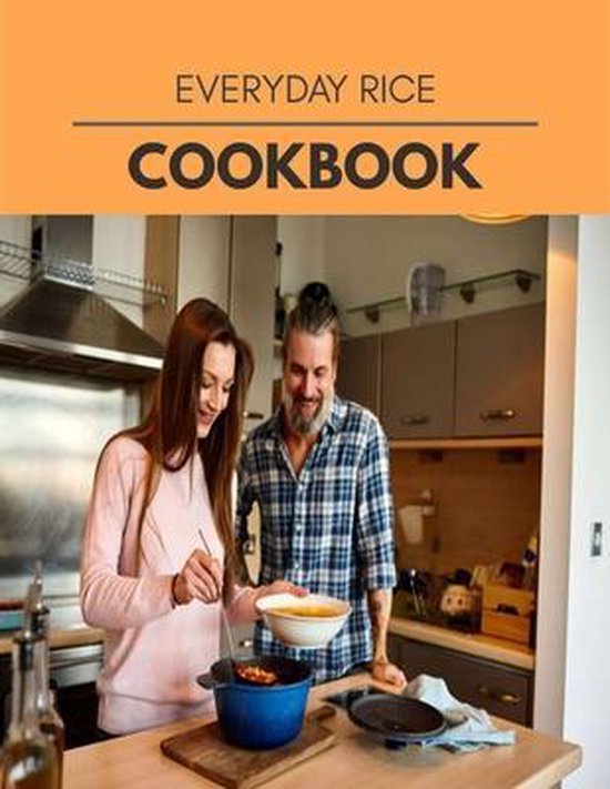 Everyday Rice Cookbook, Ava Manning 9798592901843 Boeken