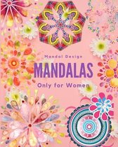 Mandalas Only for Women