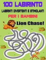 100 Labirinto Labirinti Divertenti E Stimolanti Per i Bambini: (8,5''x11,5 '') Eta 4-8