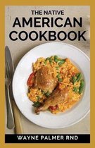 The Native American Cookbook
