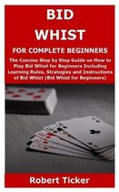 Bid Whist for Complete Beginners