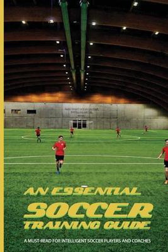 An Essential Soccer Training Guide - cover