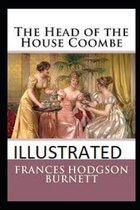 The Head of the House of Coombe Illustrated