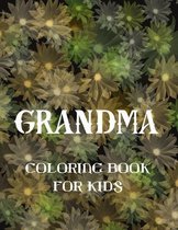 Grandma Coloring Book For Kids