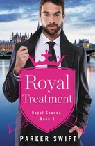 Royal Scandal 3 - Royal Treatment