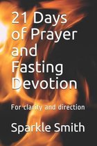 1- 21 Days of Prayer and Fasting Devotion