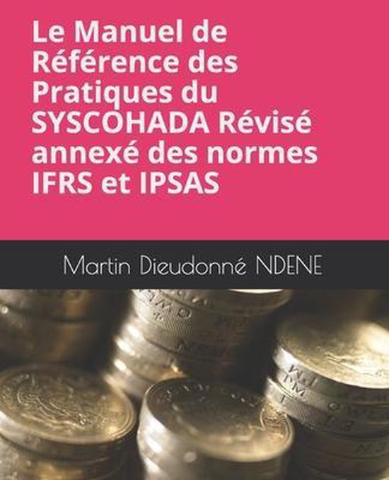 Le Manuel de Référence des Pratiques du SYSCOHADA Révisé ... - cover