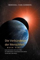 Buch-DIE VERBÜNDETEN DER MENSCHHEIT, BUCH EINS (The Allies of Humanity, Book One - German Edition)