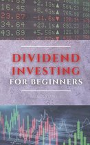 Dividend Investing for Beginners