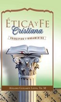 Etica Y Fe Cristiana