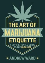 The Art of Marijuana Etiquette