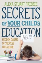 Secrets of Your Child's Education