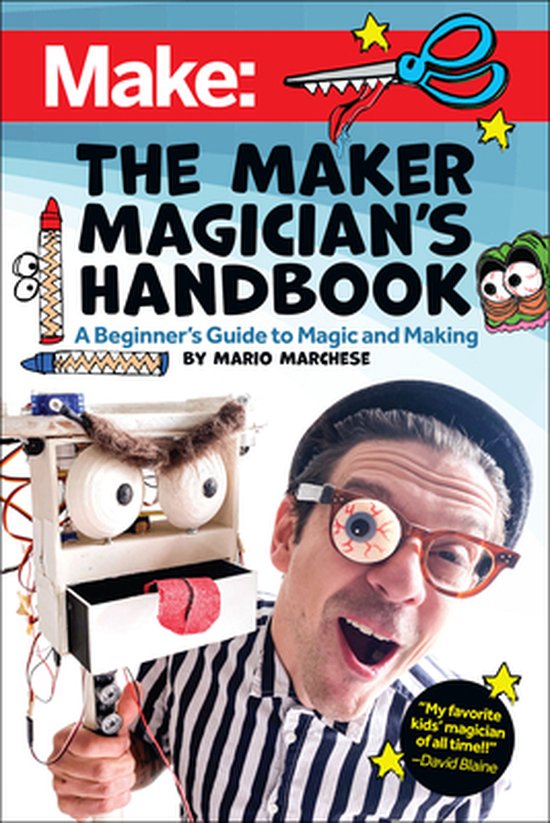 Boek 'Make: The Maker Magician's Handbook' met man die gekke bril draagt. "A Beginner's Guide to Magic and Making".