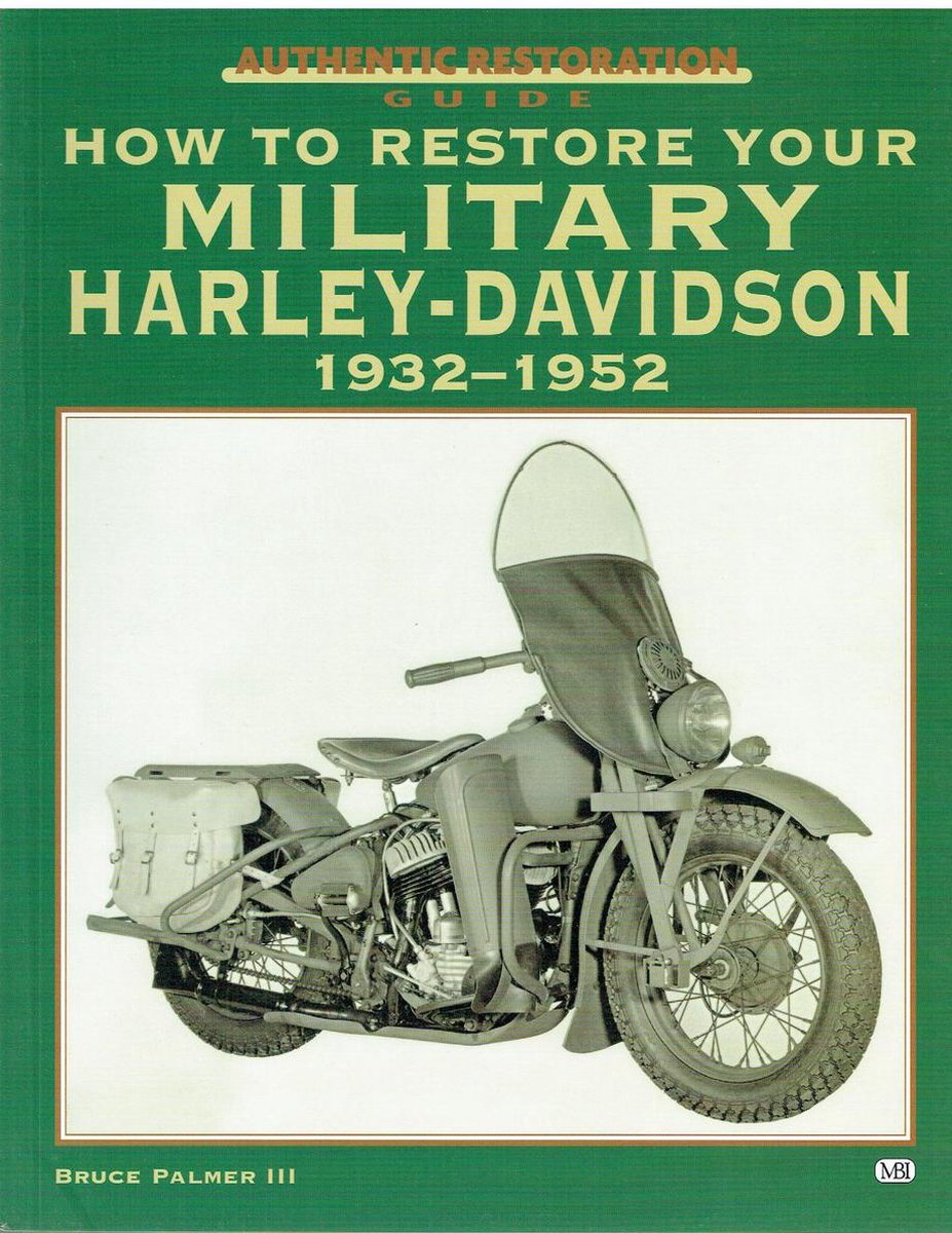How to Restore Your Military Harley-Davidson, Bruce Palmer