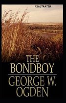 The Bondboy Illustrated