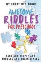 My First Big Book Awesome Riddles for Preschool Easy and Simple