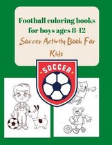 Football coloring books for boys ages 8-12