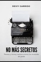 No Mas Secretos