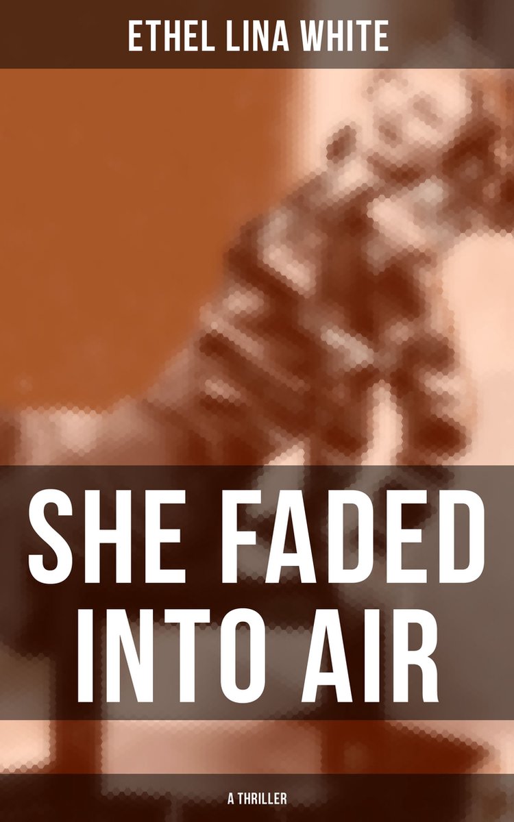 SHE FADED INTO AIR (A Thriller) op Prijzenvolger.com