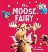 The Moose Fairy