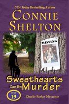 Charlie Parker New Mexico Mystery Series 19 - Sweethearts Can Be Murder: A Girl and Her Dog Cozy Mystery