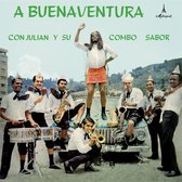 Julian Y Su Combo Sabor - A Buenaventura Con Julian Y Su Combo Sabor (LP)