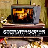 Stormtrooper - Every Now And Then (CD)