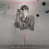 Robert Calvert - Last Starfighter (CD)