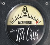 Tin Cans - Back For More (CD)