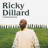 Ricky Dillard - Choirmaster (CD)