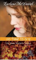 Lurlene McDaniel Books 4 - No Time to Cry