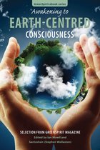 GreenSpirit ebooks - Awakening to Earth-Centred Consciousness: Selection from GreenSpirit Magazine