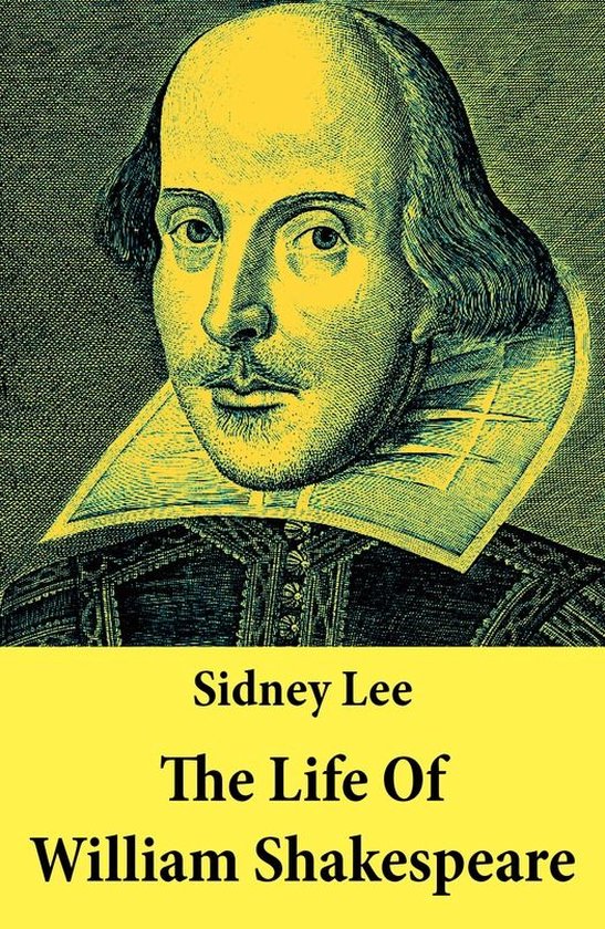 The Life Of William Shakespeare - cover