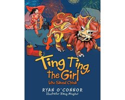Ting Ting, the Girl Who Saved China