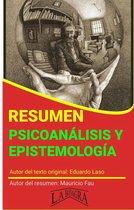 RESÚMENES UNIVERSITARIOS - Resumen de Psicoanálisis y Epistemología