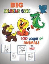 BIG coloring book 100 pages of ANIMALS for KIDS