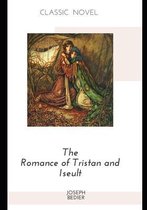 The Romance of Tristan and Iseult