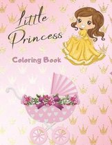 Princess Coloring Book: The Coolest and Cutest Princess Coloring Book For Kids