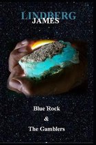 Blue Rock & The Gamblers