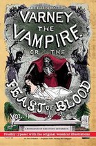 The Illustrated Varney the Vampire; or, The Feast of Blood - In Two Volumes - Volume I