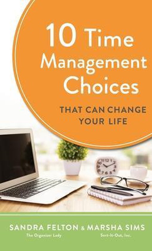 10 Time Management Choices That Can Change Your Life - cover
