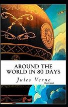 Around the World in 80 Days Illustrated